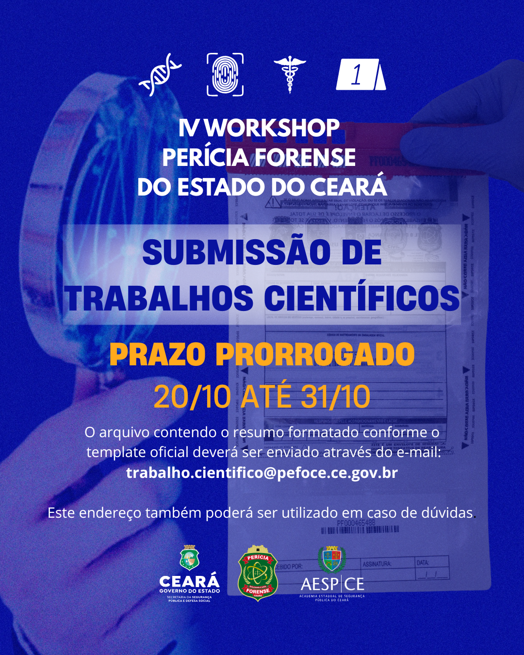 IV Workshop da Perícia Forense do Estado do Ceará – Informações sobre a Submissão de Trabalhos Científicos